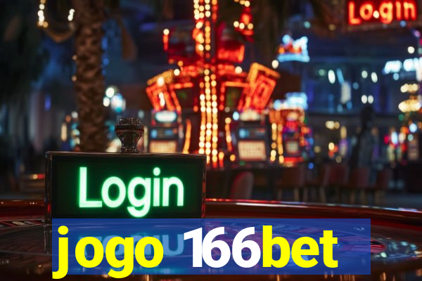 jogo 166bet